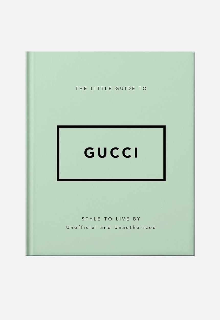 WELBECK PUBLISHING - LITTLE GUIDE TO GUCCI HB