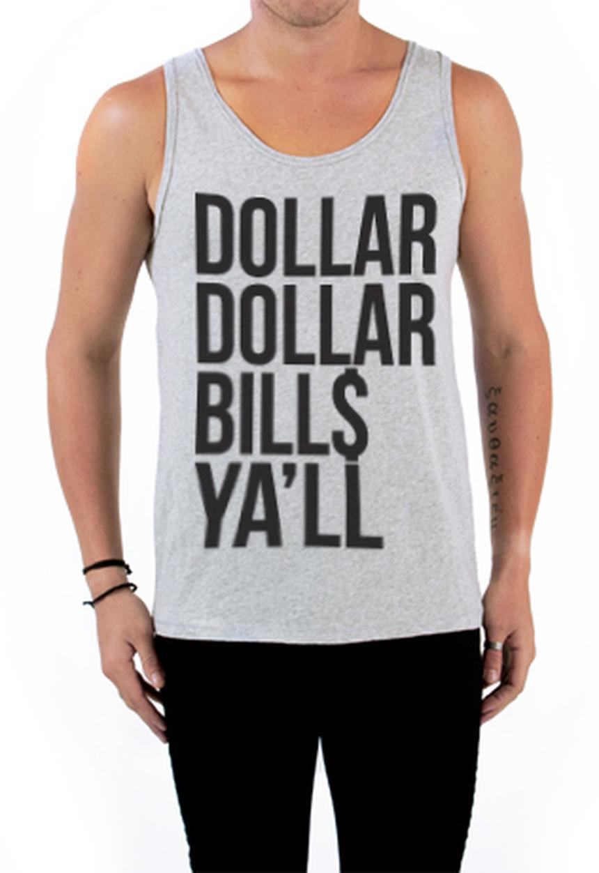 Tank & Tee Swag - Dollar Dollar Bills Ya'll Tank – Grey Marle