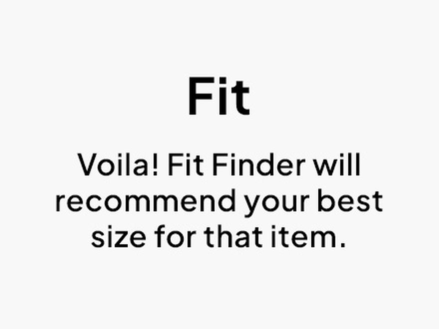 Find Your Perfect Fit
