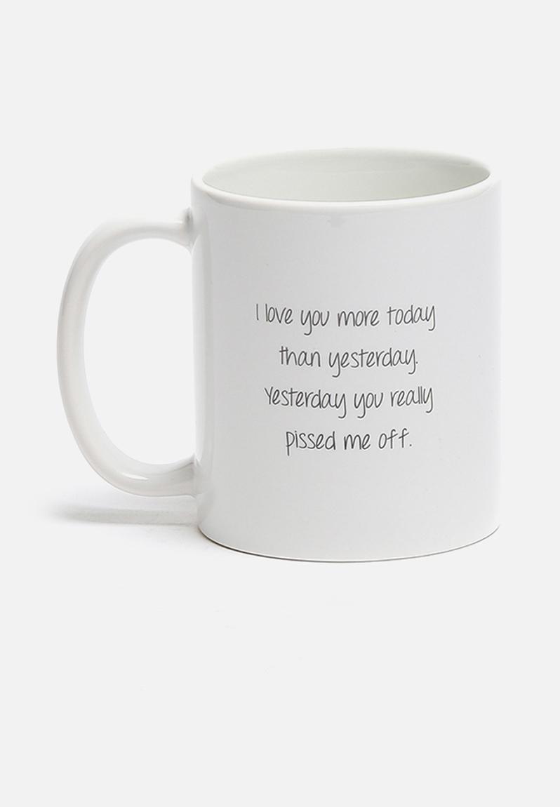 I Love You More Than Yesterday Mug Sixth Floor Drinkware 