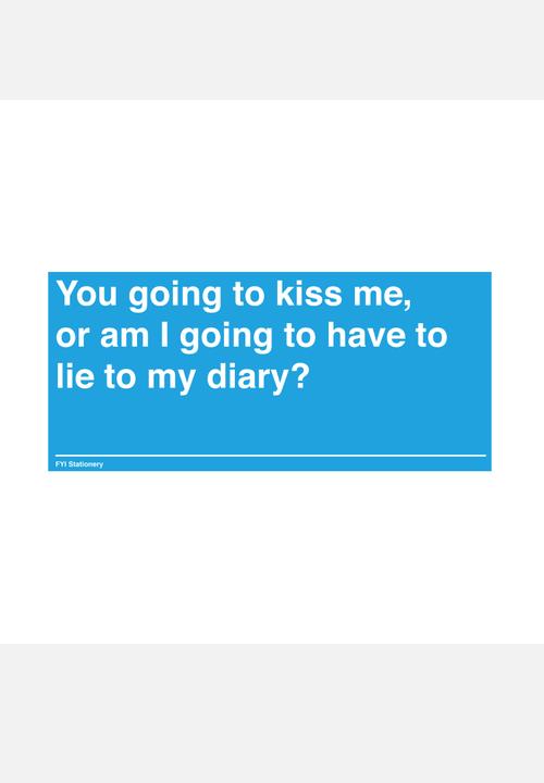 FYI Stationery - Mug – You Going To Kiss Me