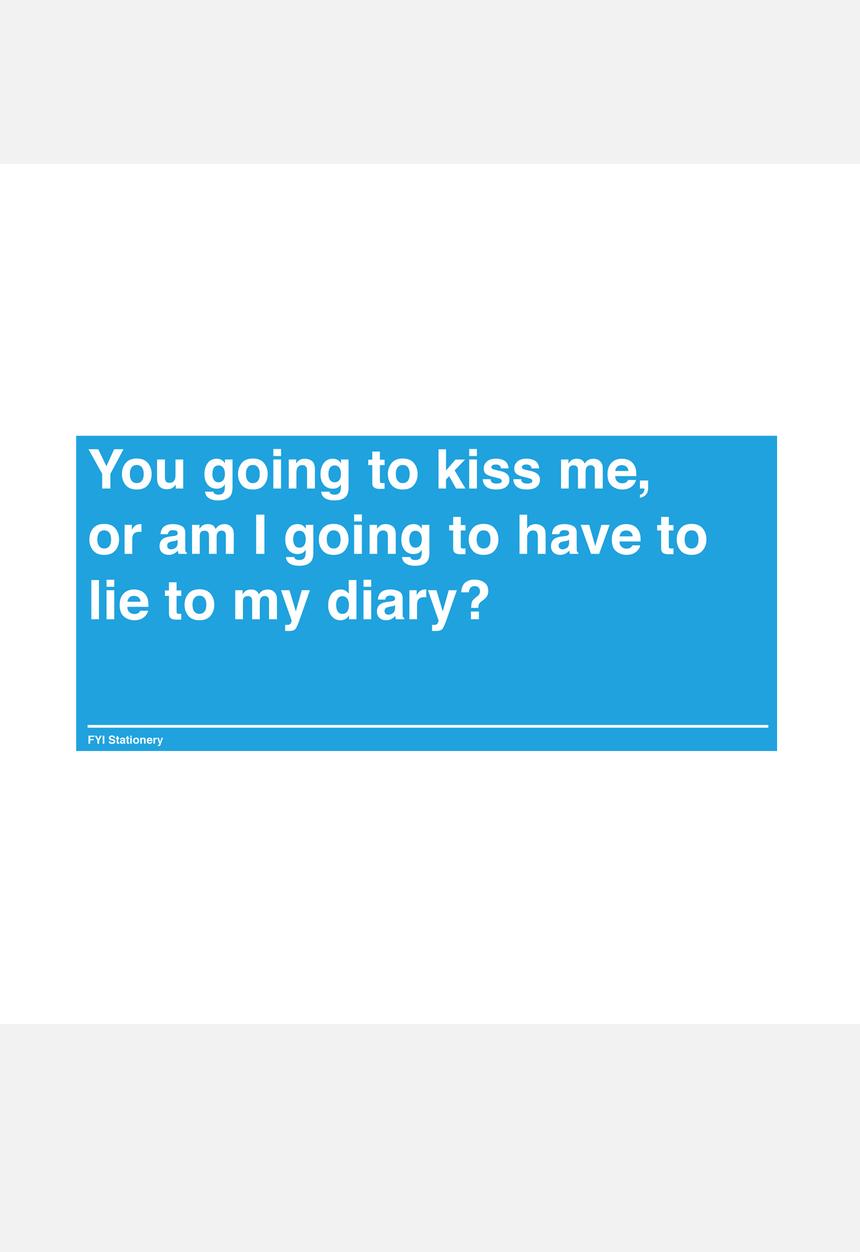 FYI Stationery - Mug – You Going To Kiss Me