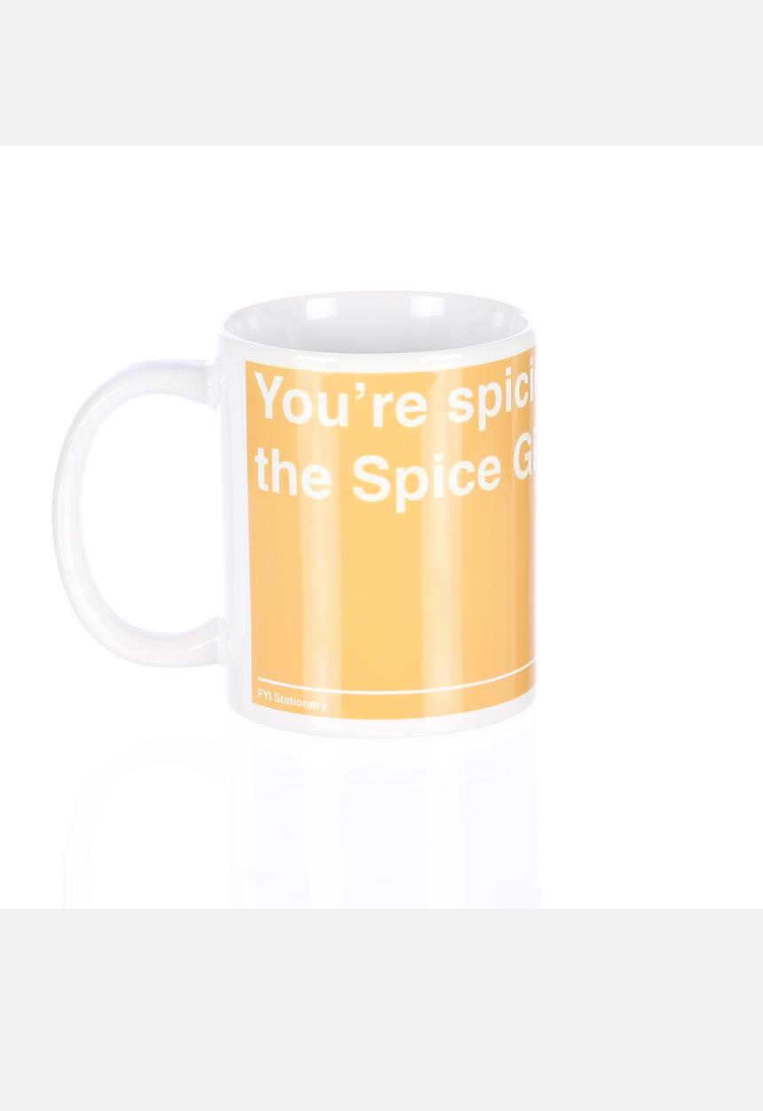 Kitchen Kit-Out - Mug – You’re Spicier than the Spice Girls